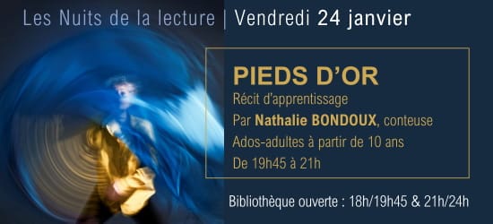 Pour les 9 nuits de la lecture, Nathalie Bondoux conte Pieds d'or au dojo des Quatre piliers le 24 janvier 2025