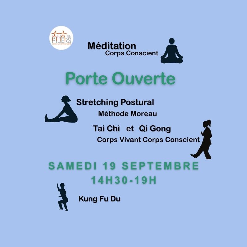 Porte ouverte 2026 Tai Chi, Qi Gong, Stretching Postural, meditation Corps Conscient Samedi 19 septembre 15h à 19h
