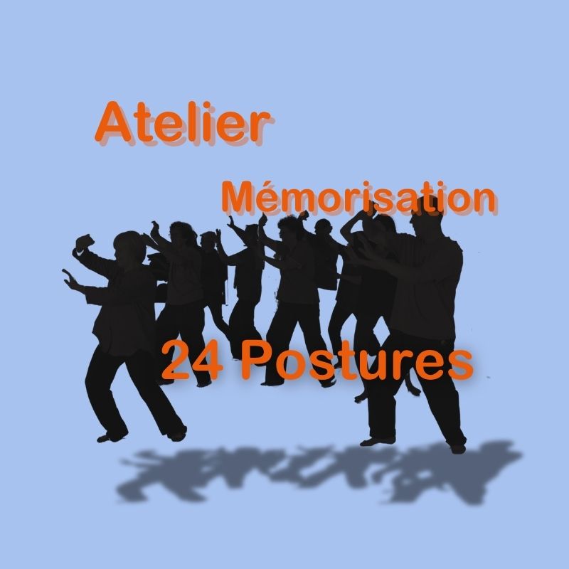 Atelier mémorisation des 24 postures