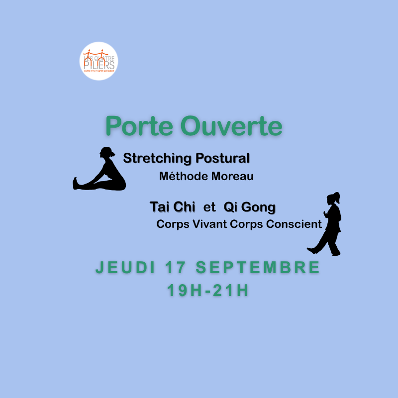 Porte ouverte 2026 Tai Chi et Qi Gong, Stretching Postural Méthode Moreau jeudi 17 septembre 19h-21h