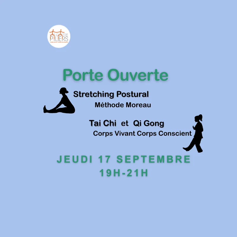 Porte ouverte 2026 Tai Chi et Qi Gong, Stretching Postural Méthode Moreau jeudi 17 septembre 19h-21h